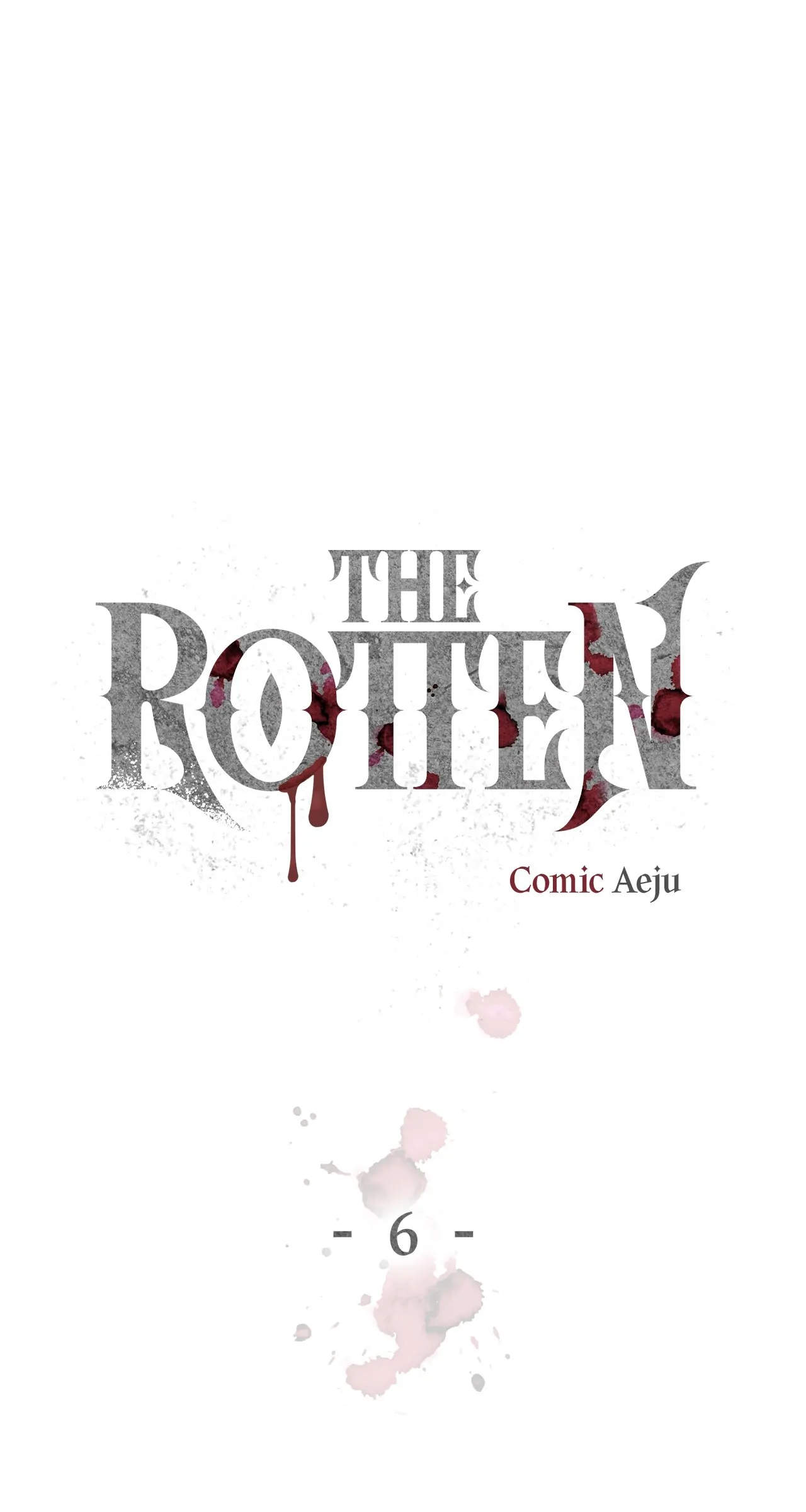 The Rotten Chapter 6 - Page 7