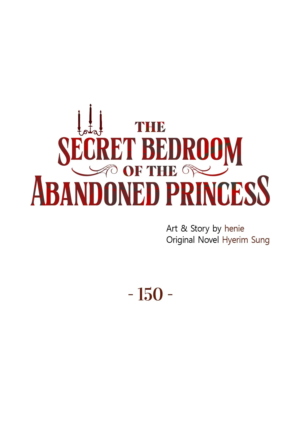 The Secret Bedroom of a Dejected Royal Daughter Chapter 150 - Page 1