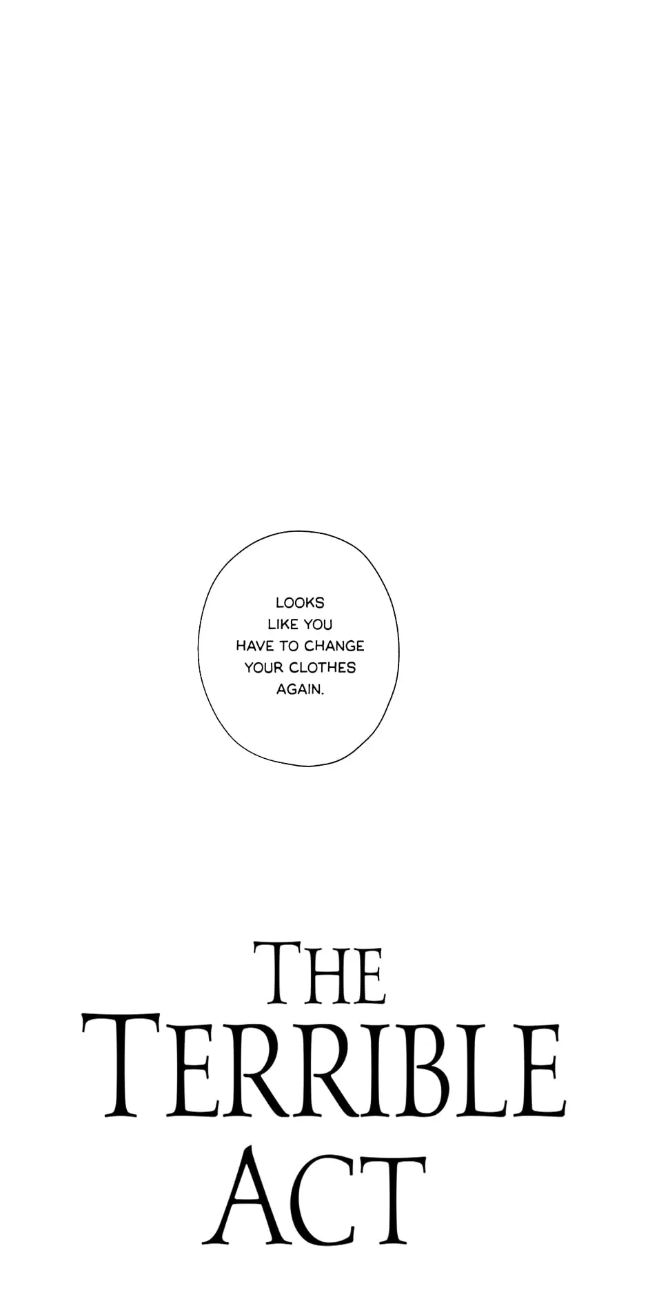 The Terrible Act Chapter 7 - Page 21