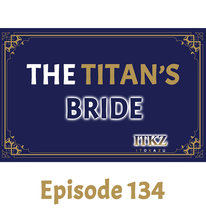 The Titan’s Bride Chapter 134 - Page 1