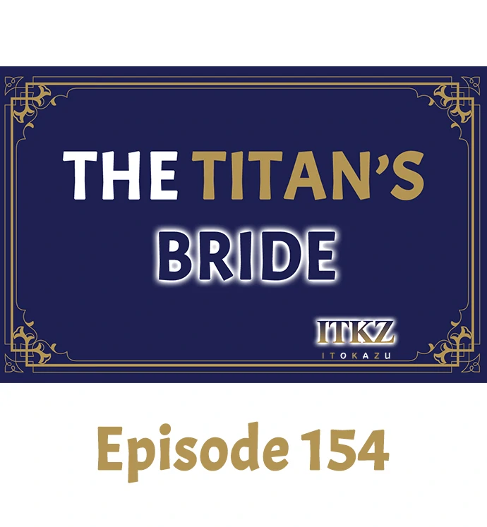 The Titan’s Bride Chapter 154 - Page 1