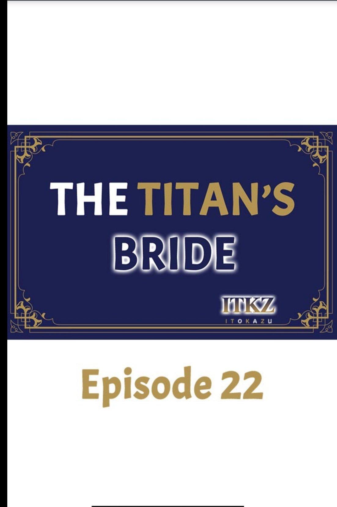 The Titan’s Bride Chapter 22 - Page 1