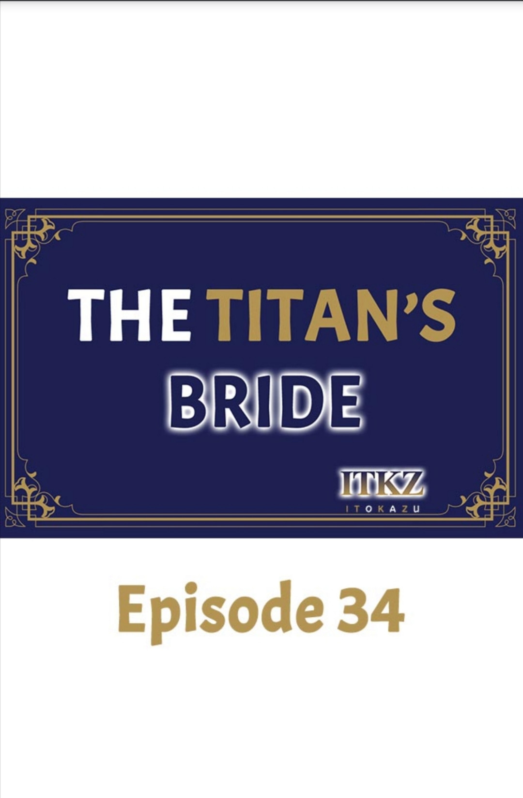 The Titan’s Bride Chapter 34 - Page 1