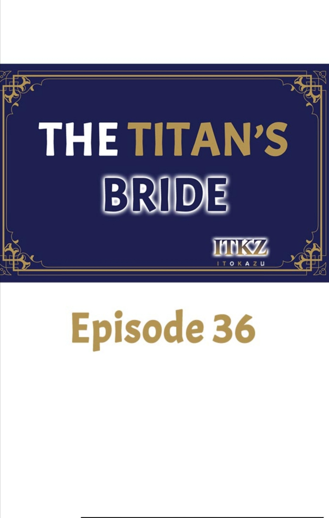 The Titan’s Bride Chapter 36 - Page 1