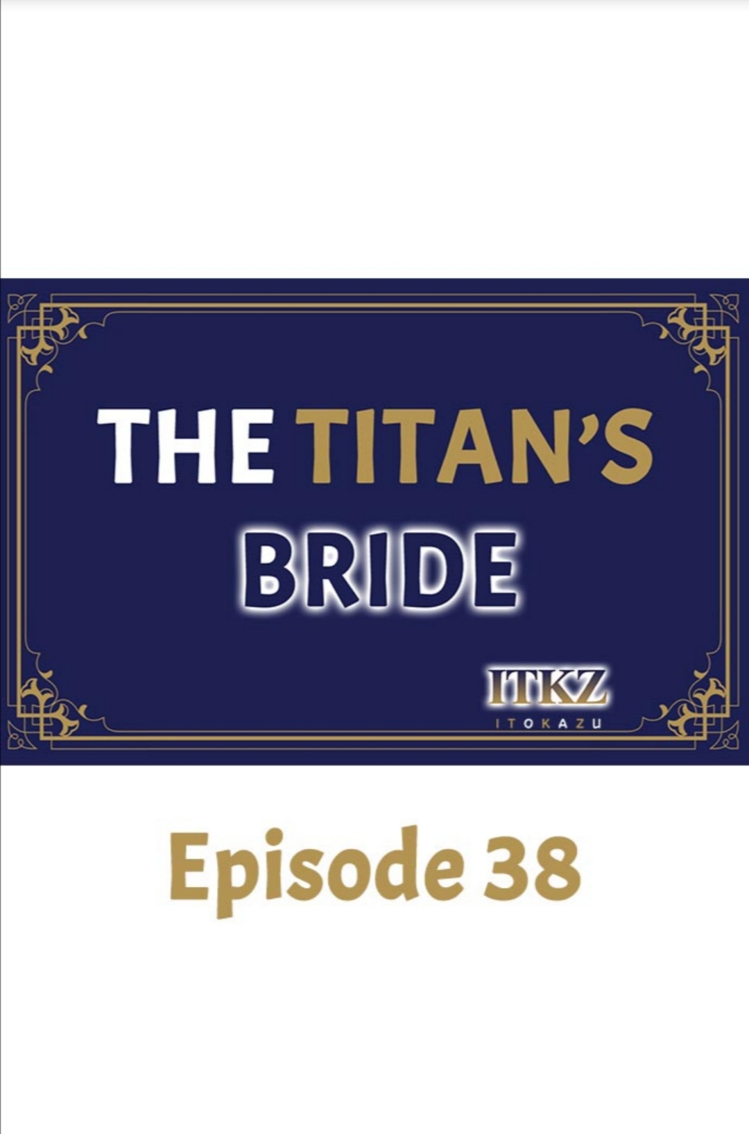 The Titan’s Bride Chapter 38 - Page 1