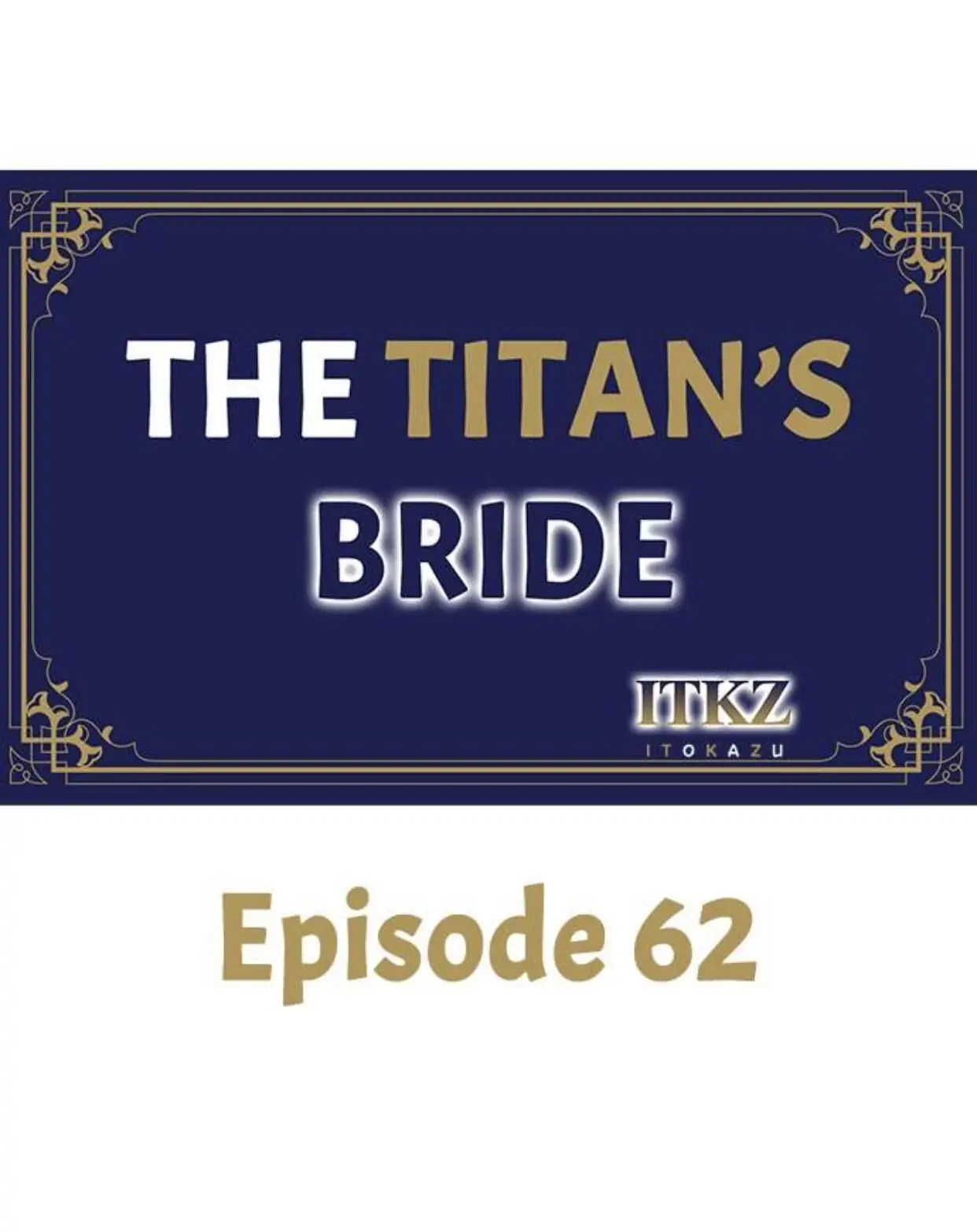 The Titan’s Bride Chapter 62 - Page 1