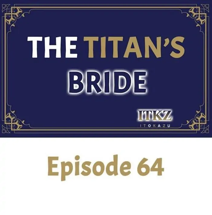 The Titan’s Bride Chapter 64 - Page 1