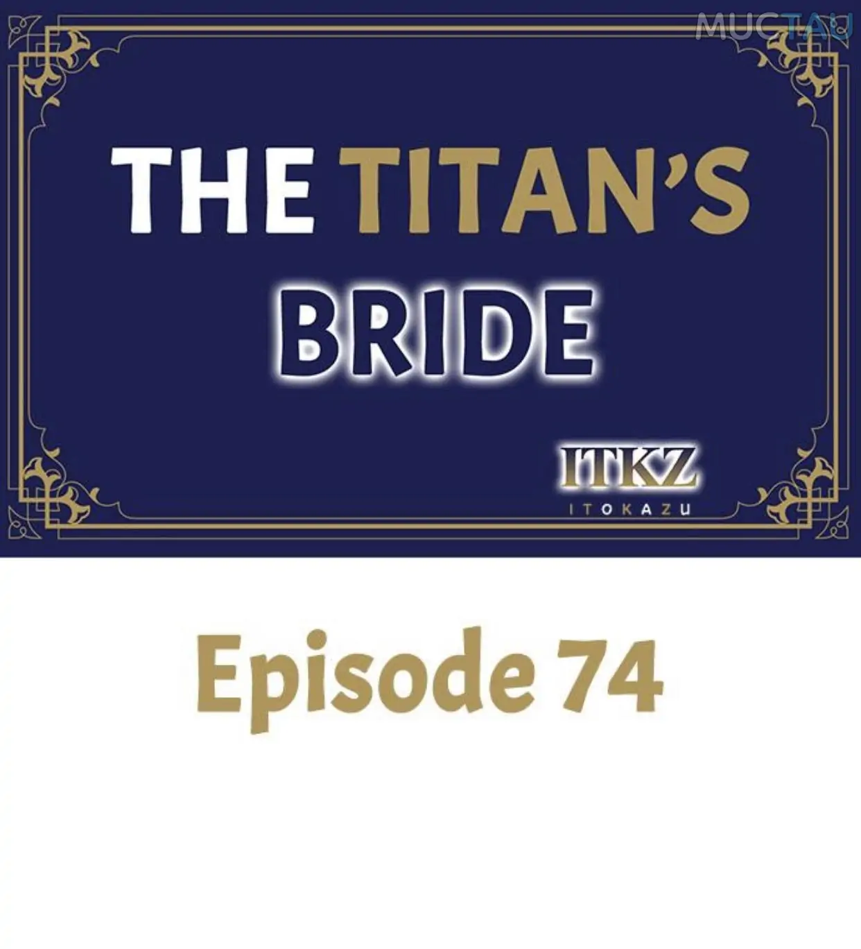 The Titan’s Bride Chapter 74 - Page 1