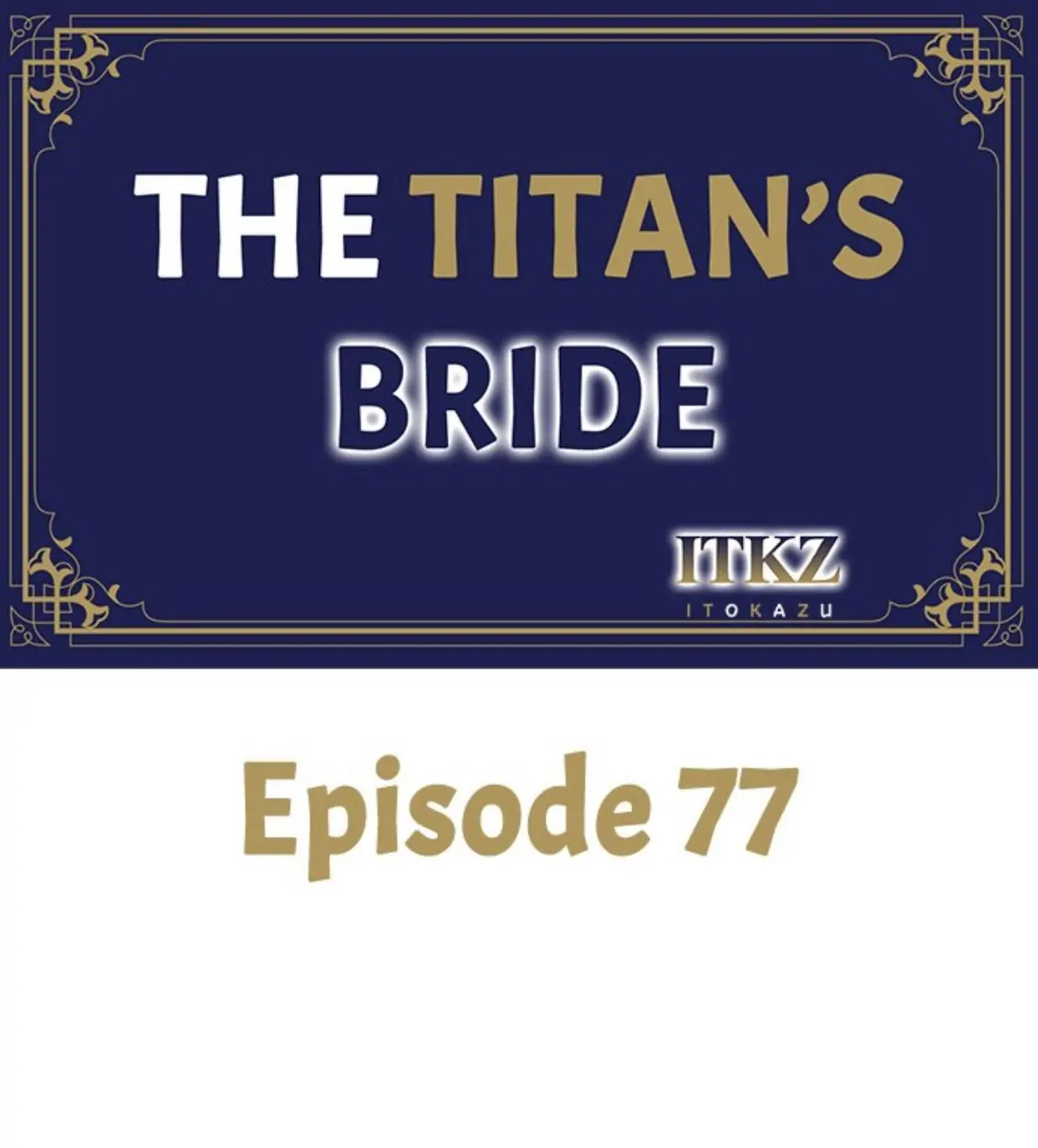 The Titan’s Bride Chapter 77 - Page 1