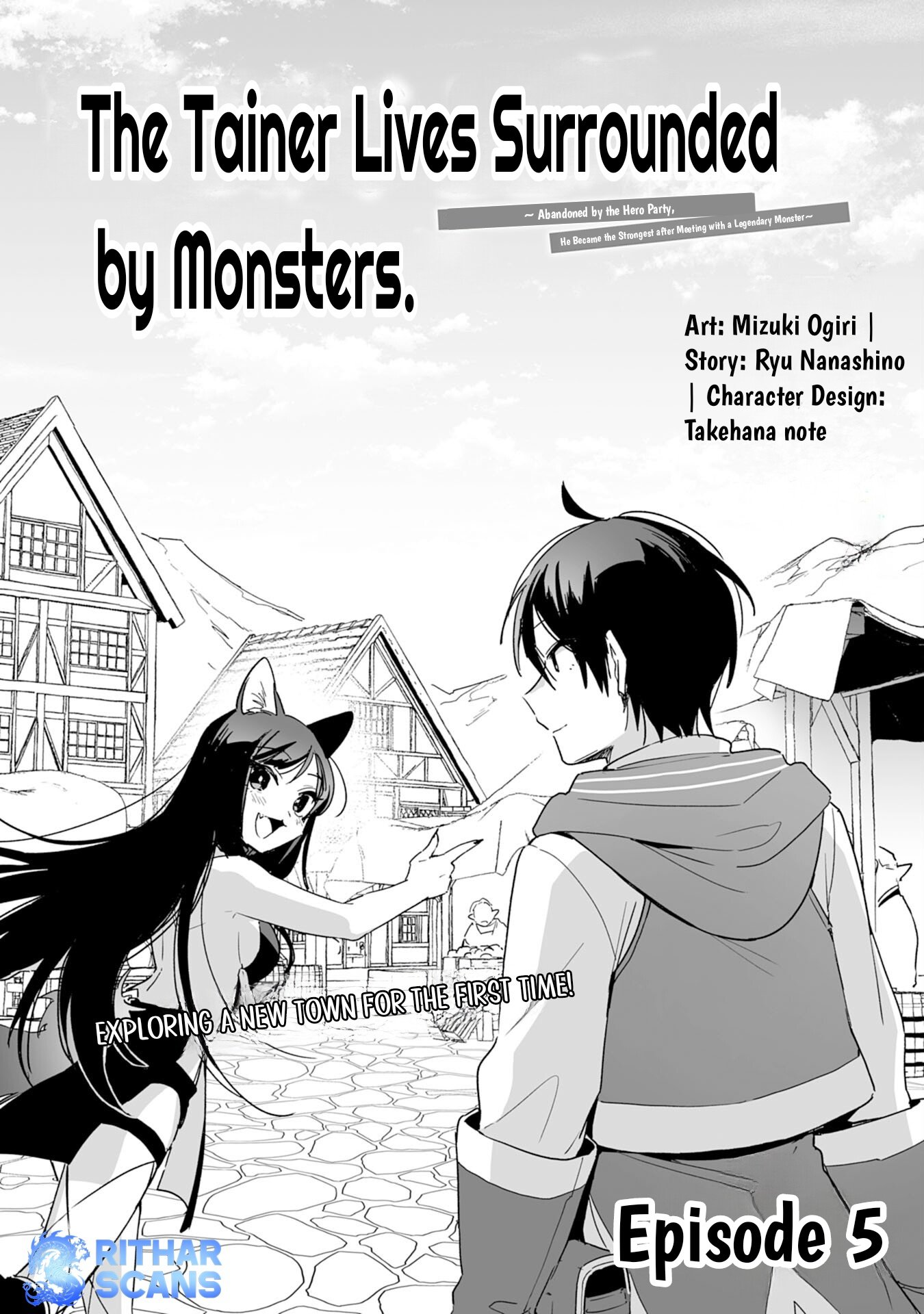 The Trainer Lives Surrounded by Monsters: Abandoned by the Hero Party, He Became the Strongest after Meeting with a Legendary Monster Chapter 5 - Page 0
