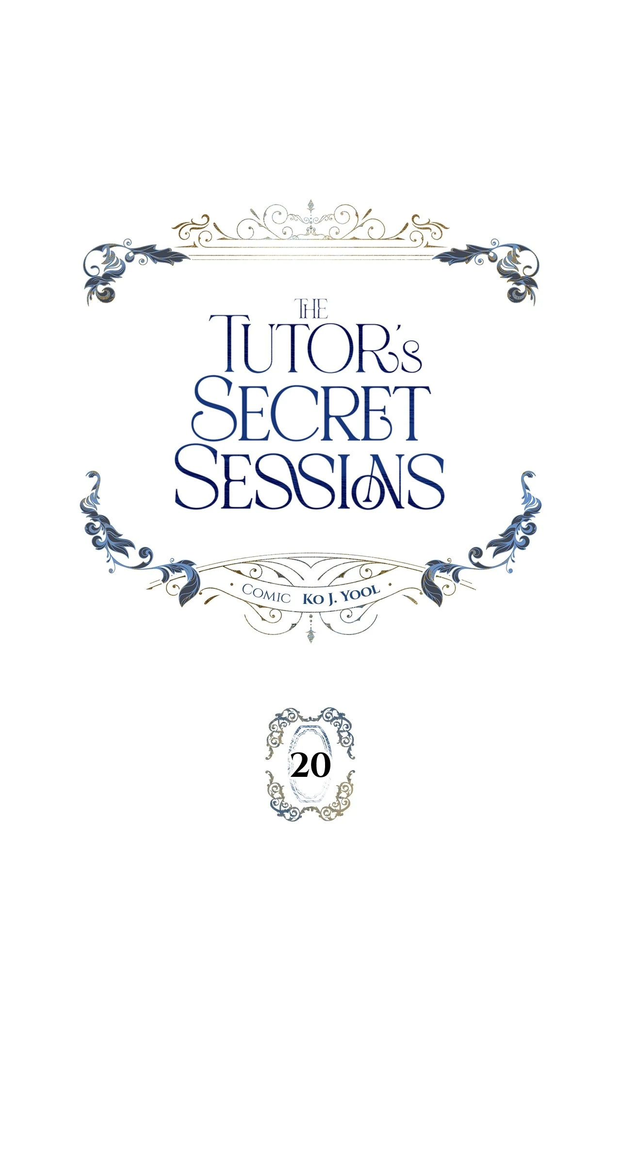 The Tutor’s Secret Sessions Chapter 20 - Page 1