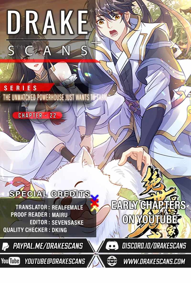 The Unmatched Powerhouse Just Wants to Farm Chapter 22 - Page 0
