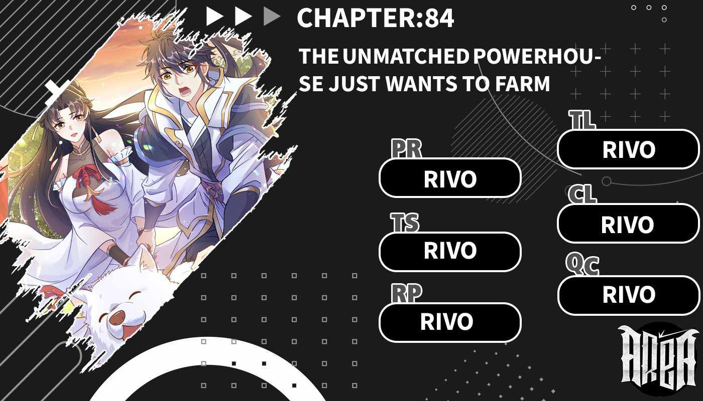 The Unmatched Powerhouse Just Wants to Farm Chapter 84 - Page 0