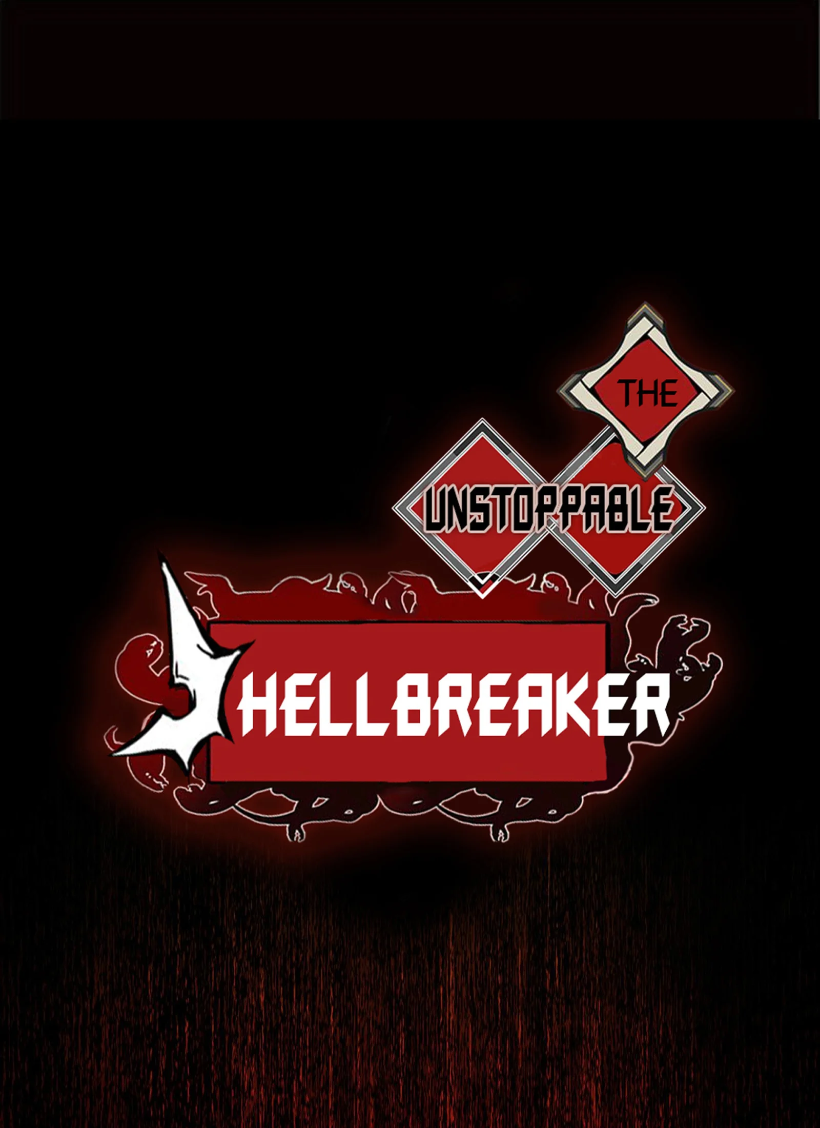 The Unstoppable Hellbreaker Chapter 57 - Page 1