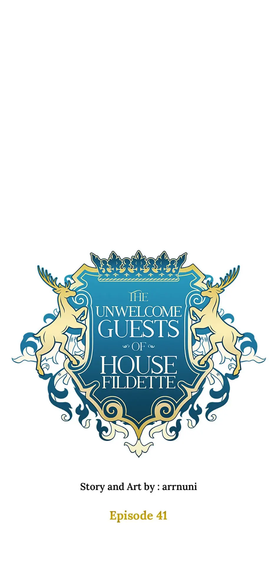The Unwelcome Guests of House Fildette Chapter 41 - Page 17