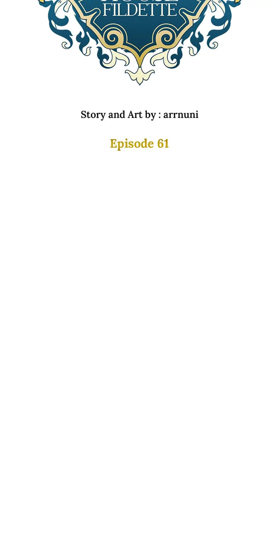 The Unwelcome Guests of House Fildette Chapter 61 - Page 45