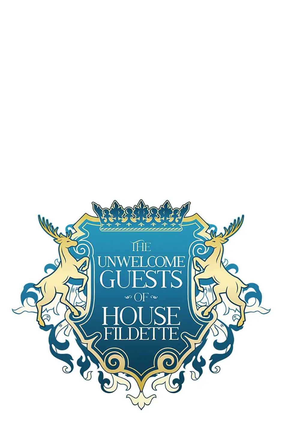 The Unwelcome Guests of House Fildette Chapter 63 - Page 68