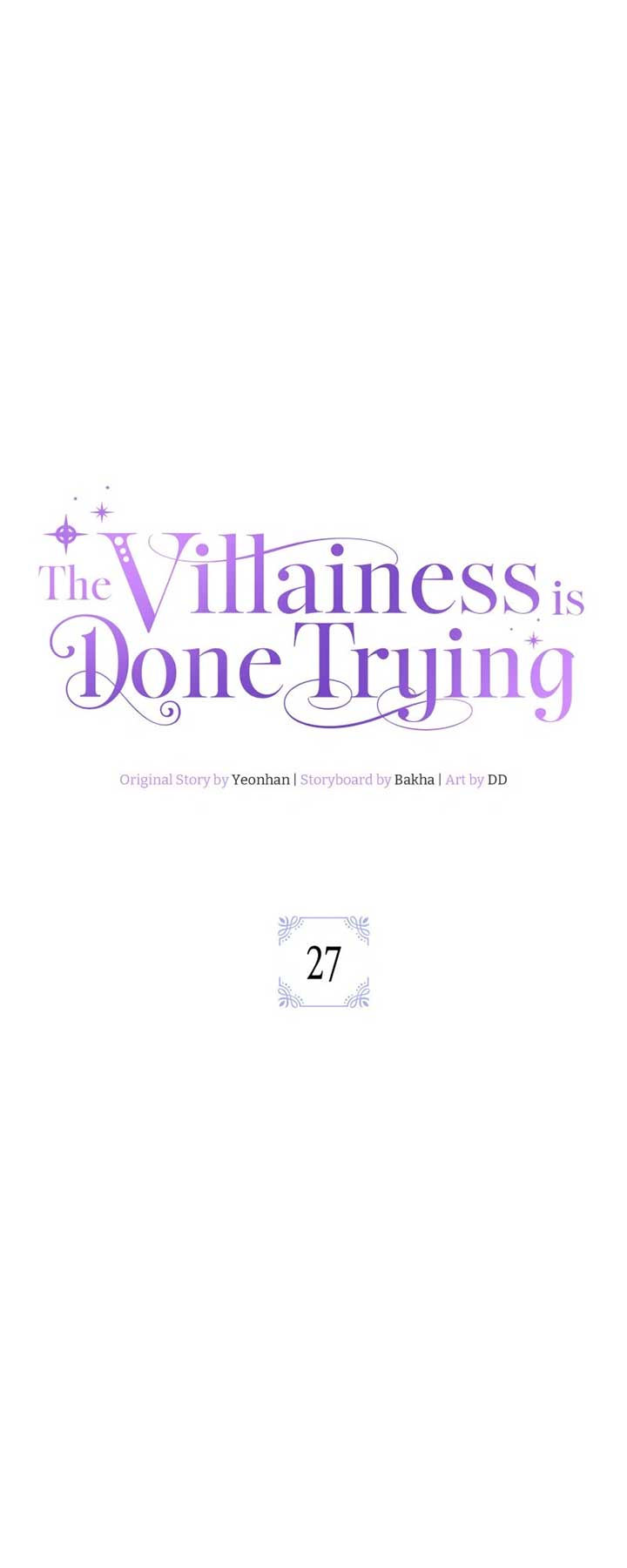 The Villainess Is Done Trying Chapter 27 - Page 0