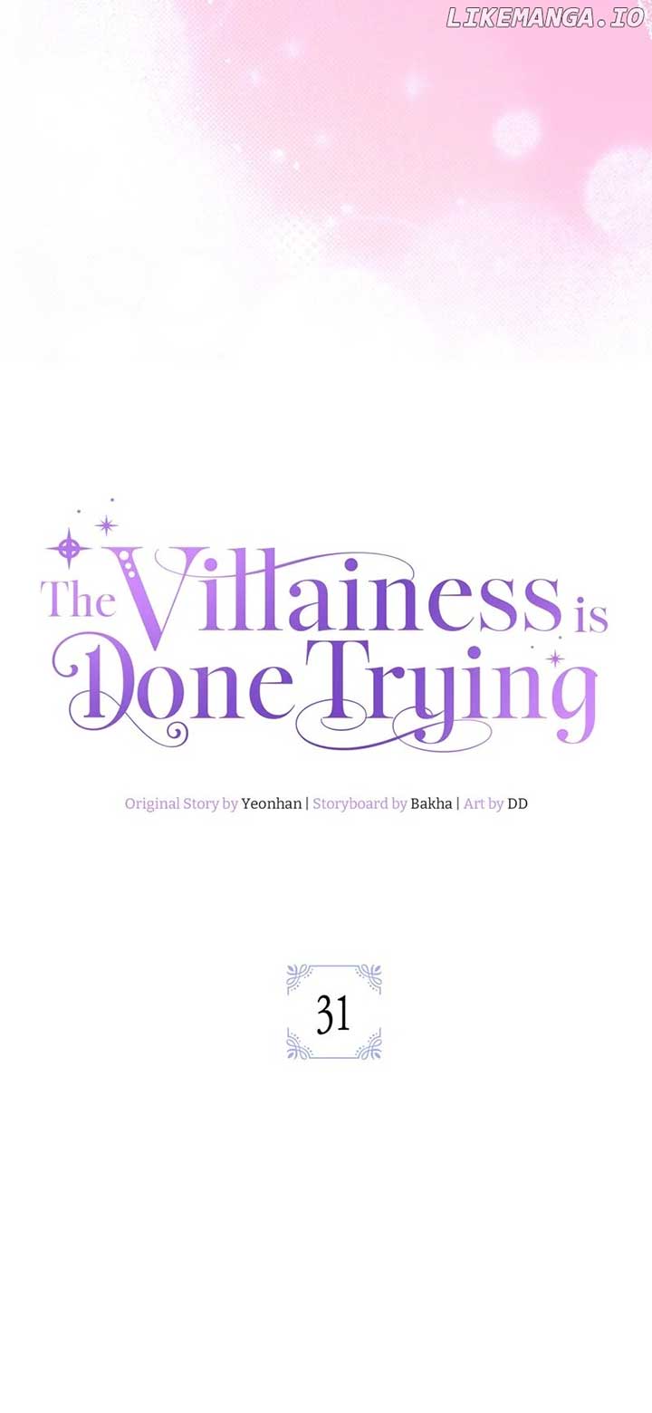 The Villainess Is Done Trying Chapter 31 - Page 30