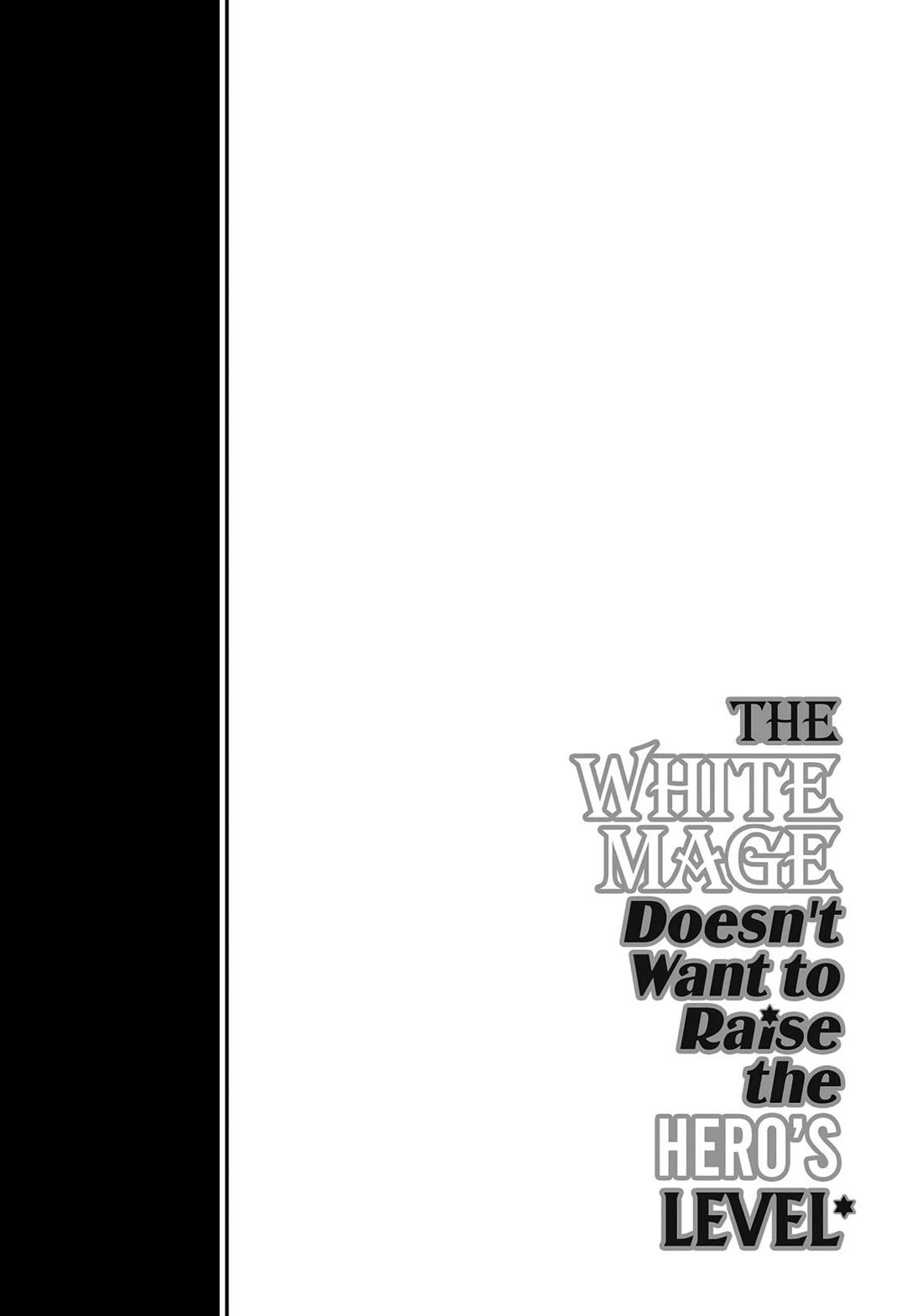 The White Mage Doesn’t Want to Raise the Hero’s Level Chapter 16 - Page 32