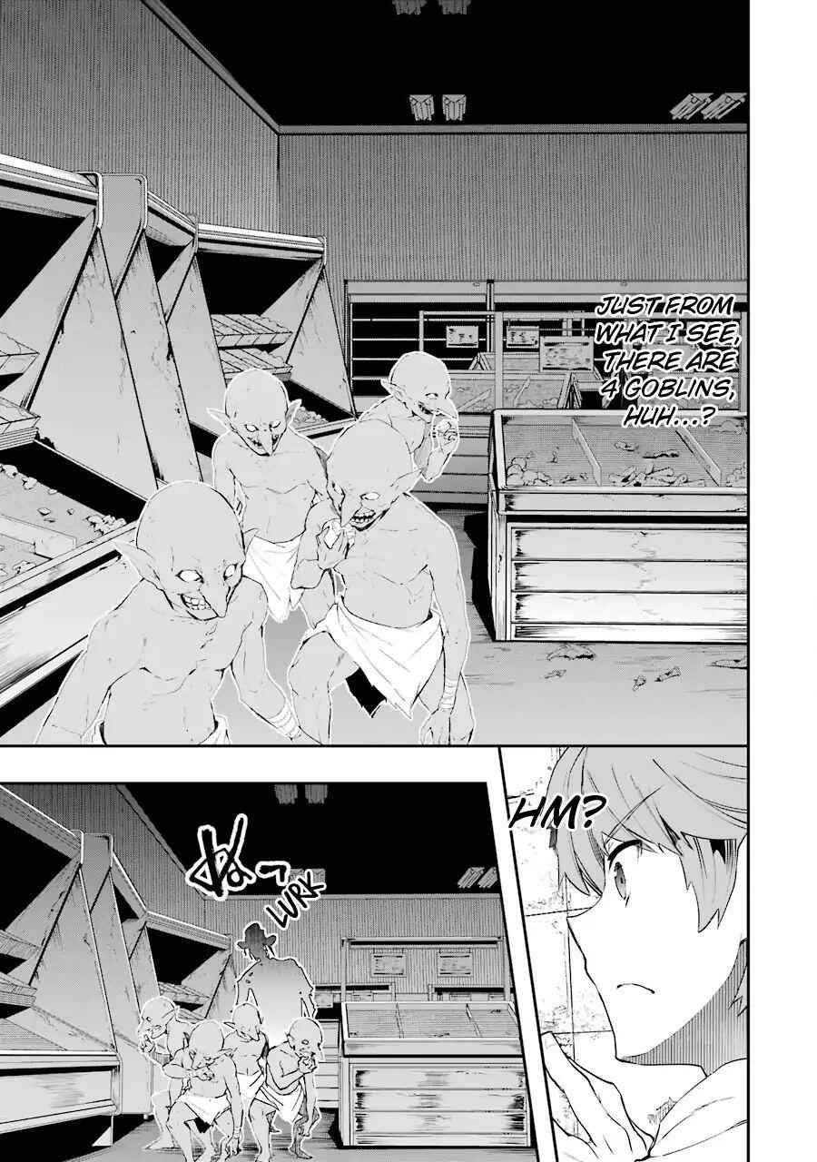 The World Is Full of Monsters Now, Therefore I Want to Live as I Wish Chapter 3 - Page 33