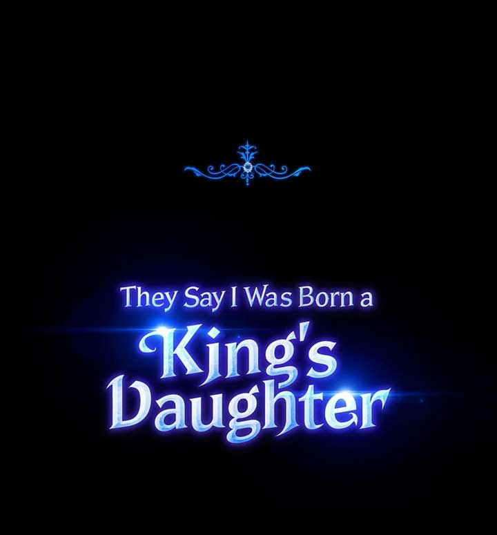 They Say I Was Born a King’s Daughter Chapter 267 - Page 100
