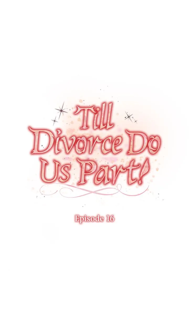 Till Divorce Do Us Part! Chapter 16 - Page 31