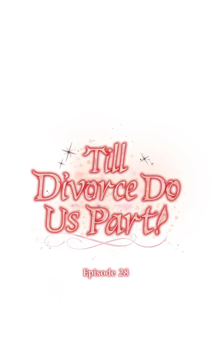 Till Divorce Do Us Part! Chapter 28 - Page 12