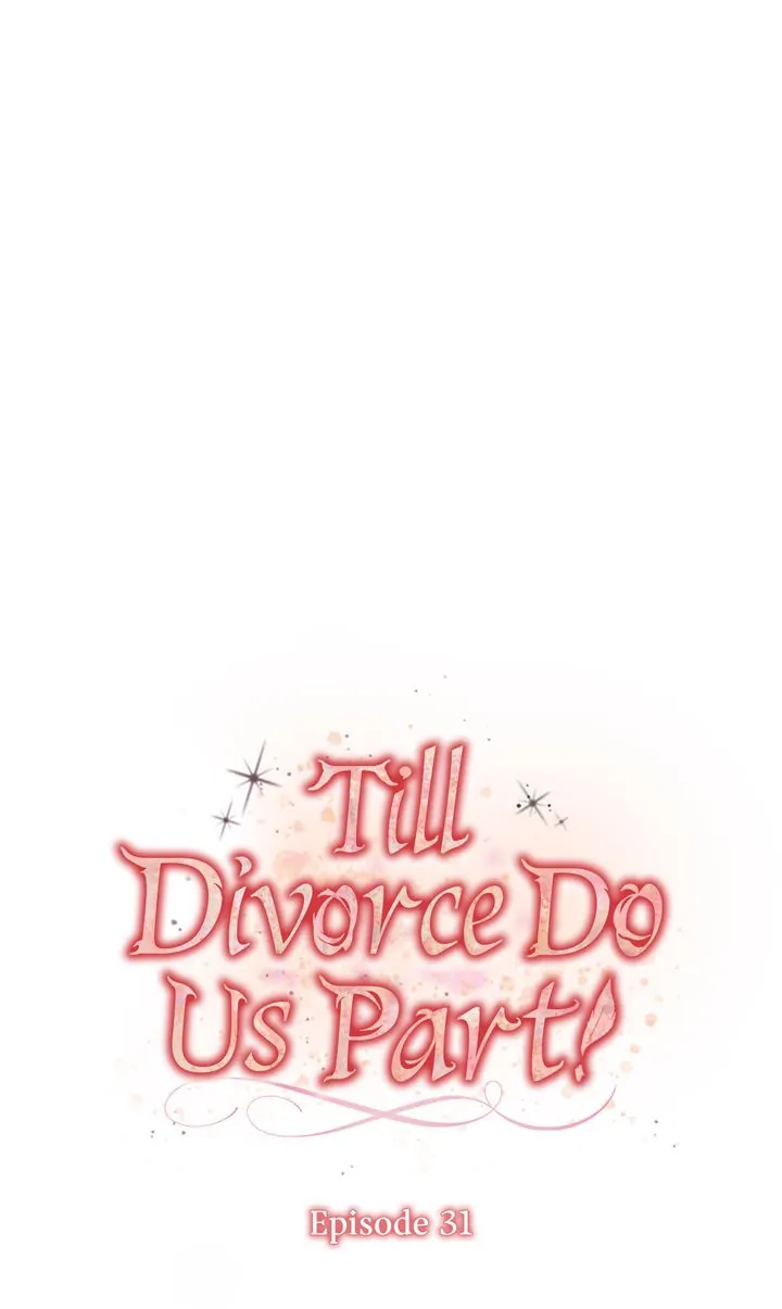 Till Divorce Do Us Part! Chapter 31 - Page 15