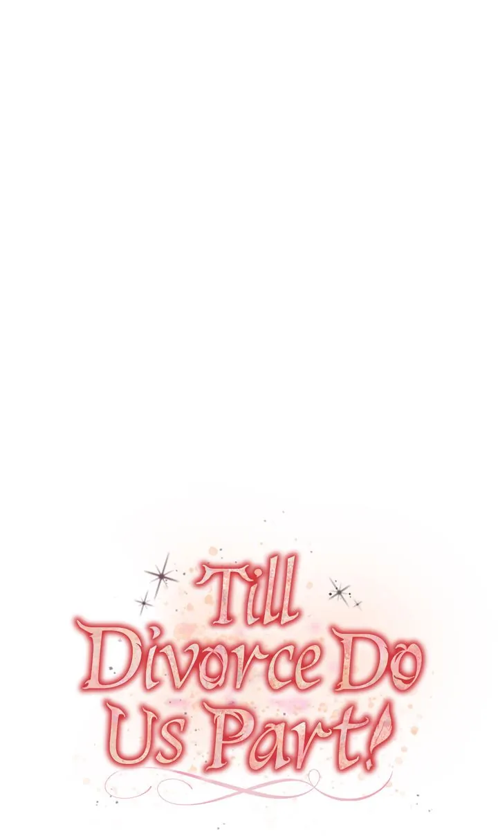 Till Divorce Do Us Part! Chapter 34 - Page 46