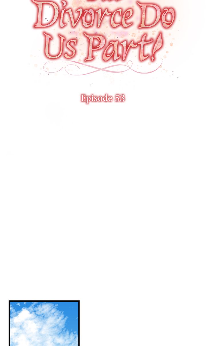 Till Divorce Do Us Part! Chapter 53 - Page 21