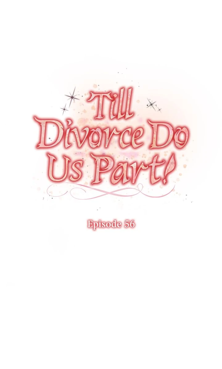 Till Divorce Do Us Part! Chapter 56 - Page 6