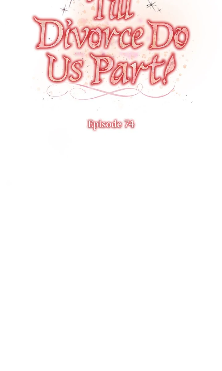 Till Divorce Do Us Part! Chapter 74 - Page 28