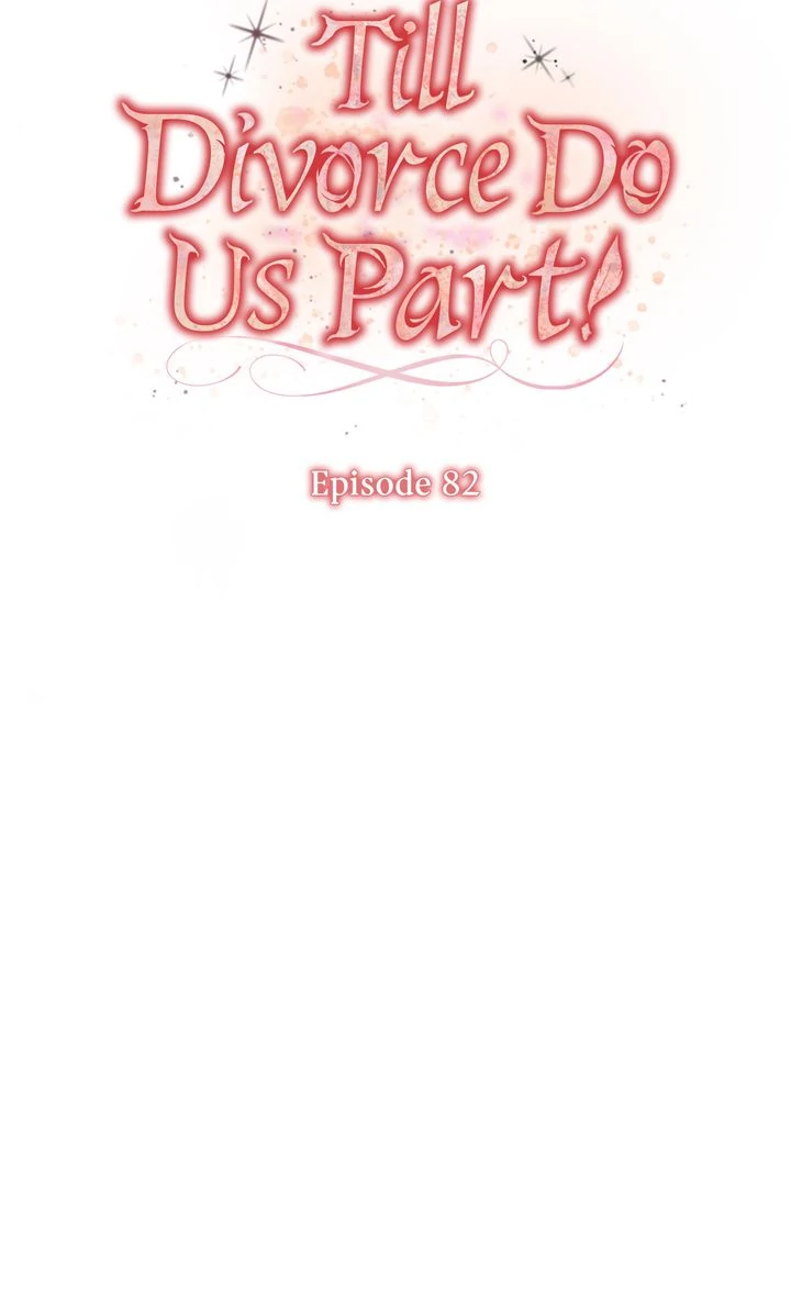 Till Divorce Do Us Part! Chapter 82 - Page 34