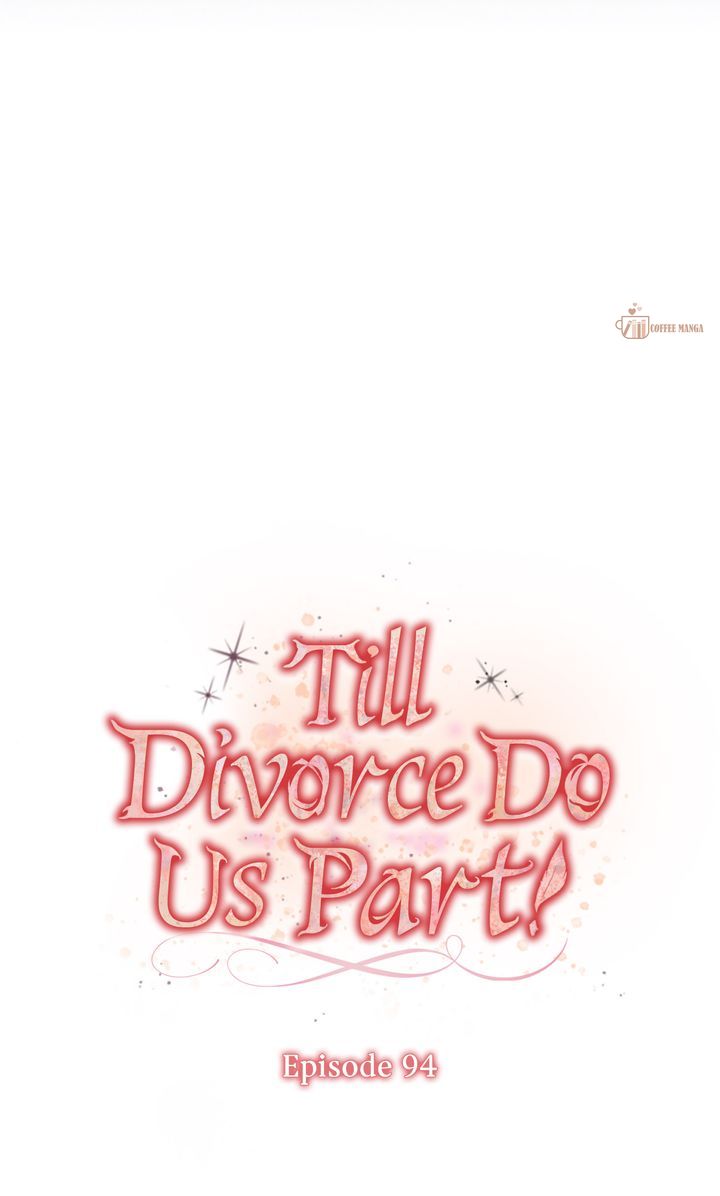 Till Divorce Do Us Part! Chapter 94 - Page 22
