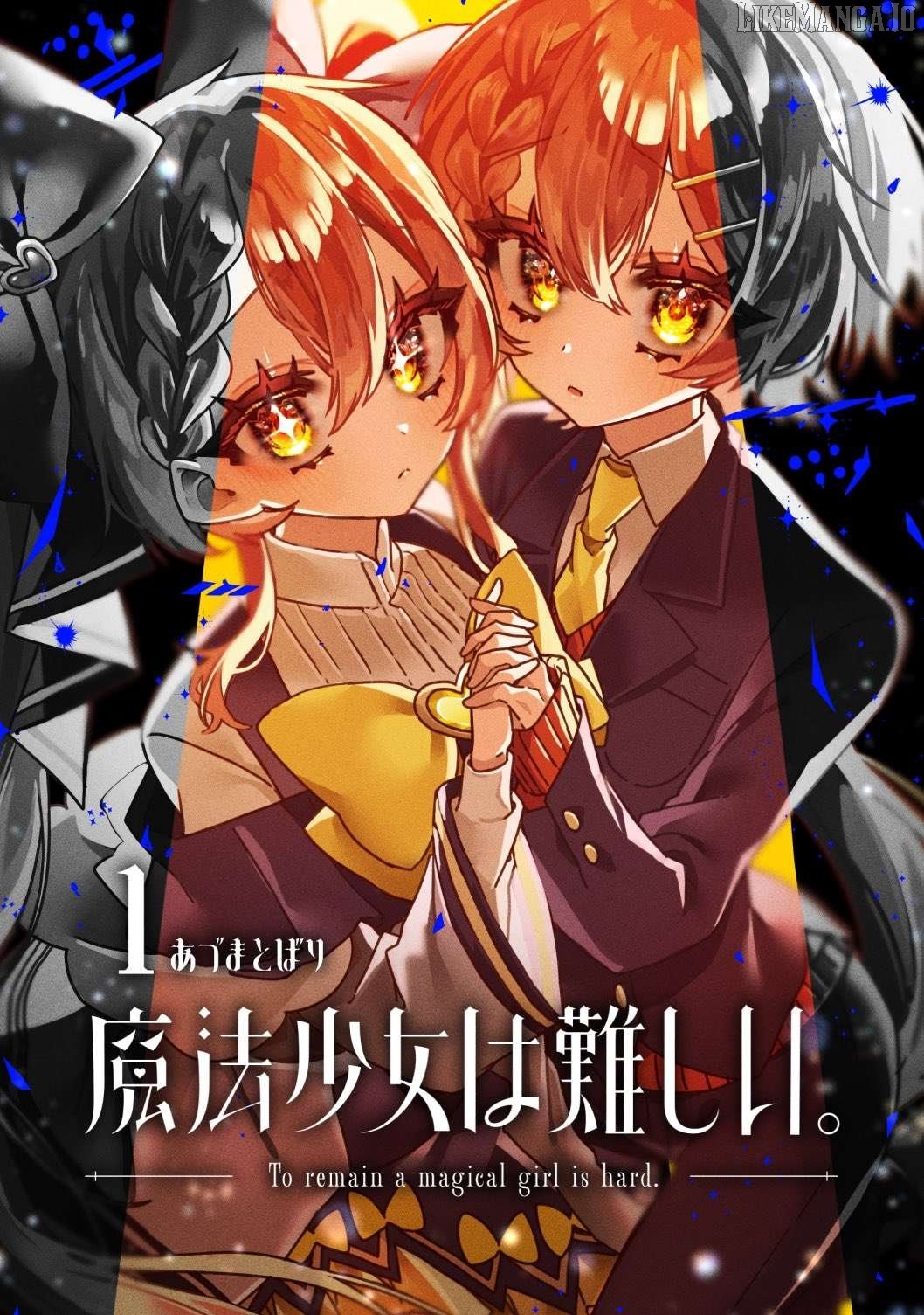 To Remain a Magical Girl Is Hard Chapter 1 - Page 1