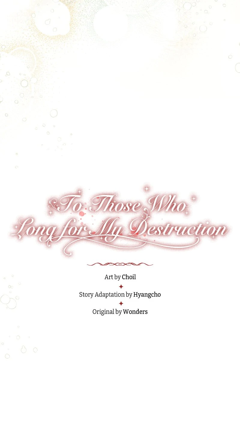 To Those Who Long for My Destruction Chapter 107 - Page 6