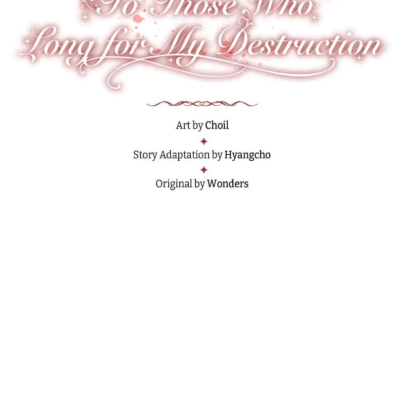 To Those Who Long for My Destruction Chapter 115 - Page 13