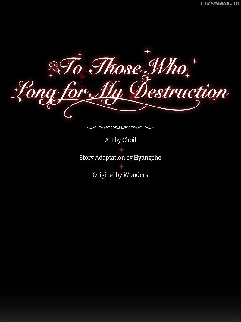 To Those Who Long for My Destruction Chapter 52 - Page 9