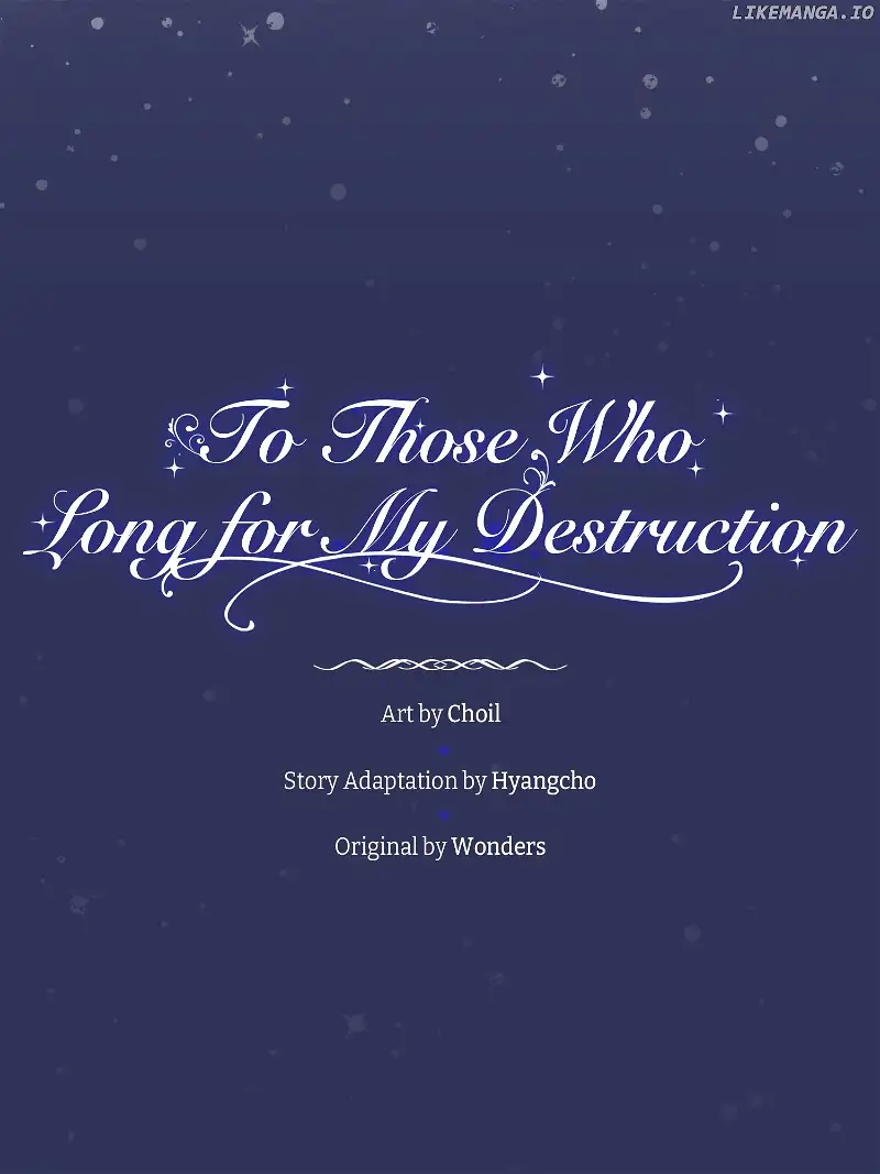 To Those Who Long for My Destruction Chapter 54 - Page 10