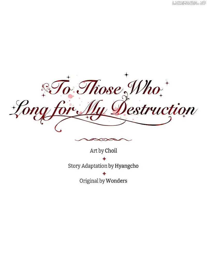 To Those Who Long for My Destruction Chapter 56 - Page 12