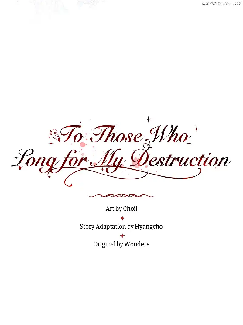 To Those Who Long for My Destruction Chapter 57 - Page 10