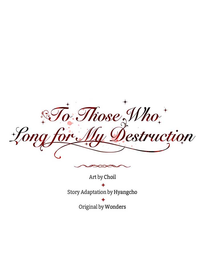 To Those Who Long for My Destruction Chapter 67 - Page 16