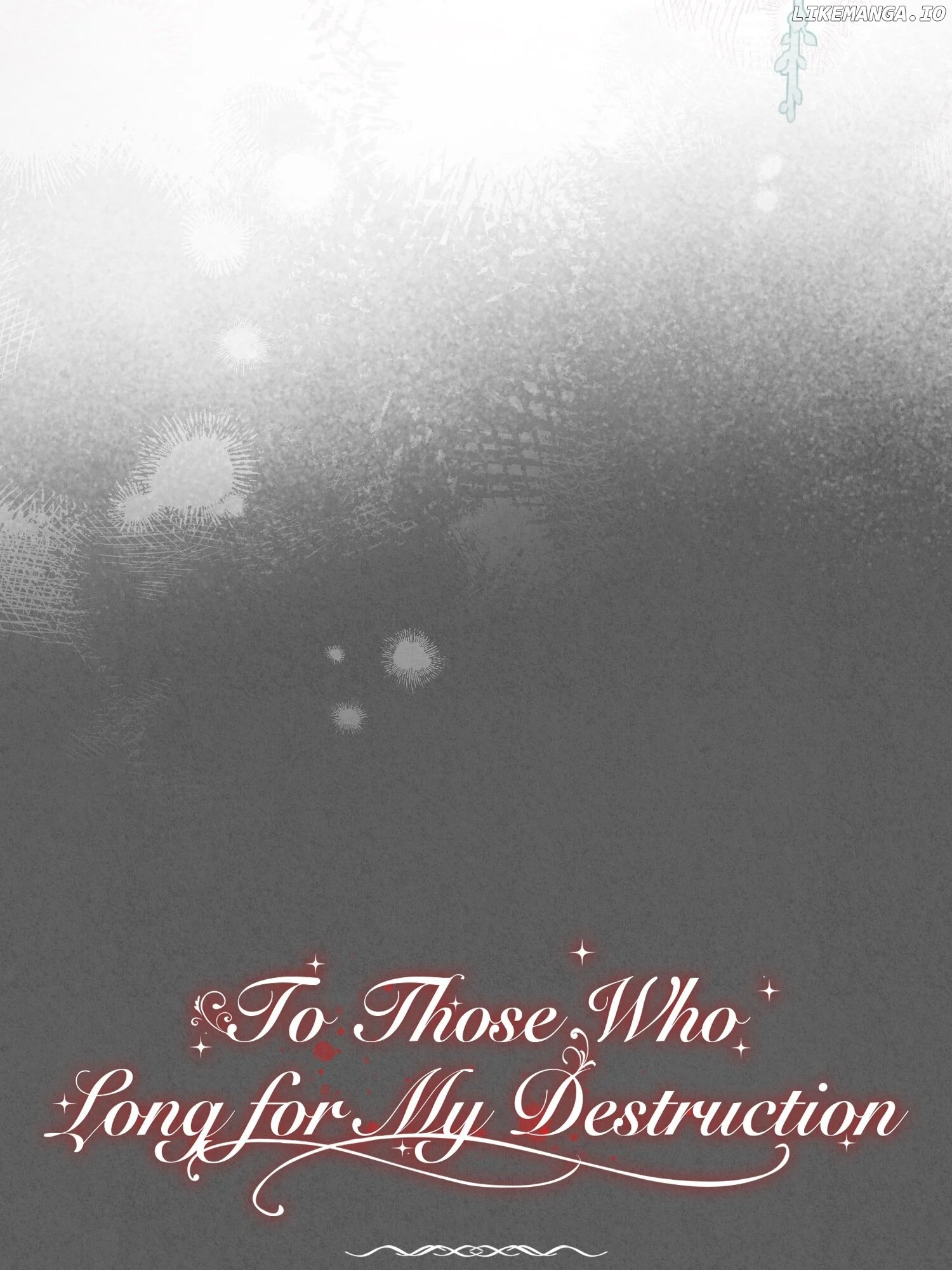 To Those Who Long for My Destruction Chapter 70 - Page 8