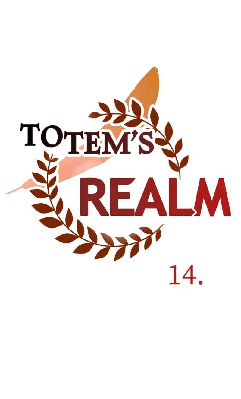 Totem’s Realm Chapter 14 - Page 1