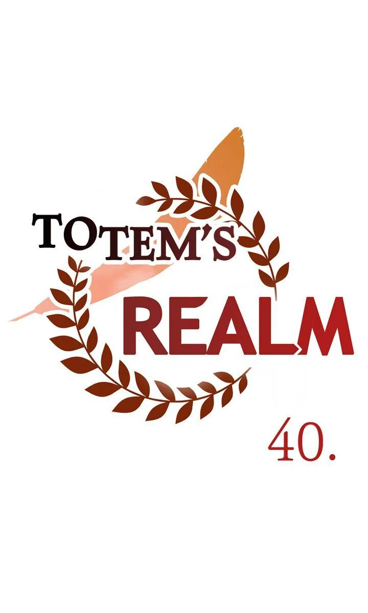 Totem’s Realm Chapter 40 - Page 45