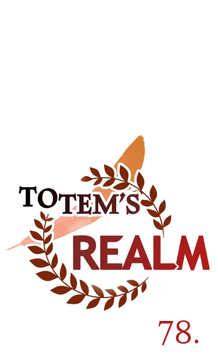 Totem’s Realm Chapter 77 - Page 78