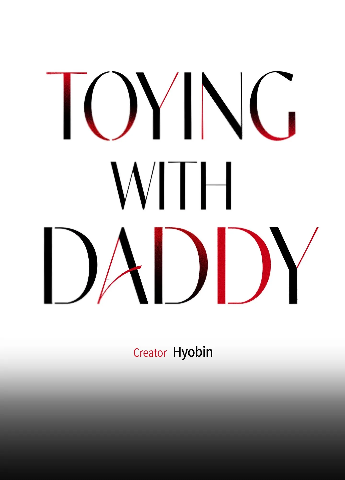 Toying With Daddy Chapter 9 - Page 6