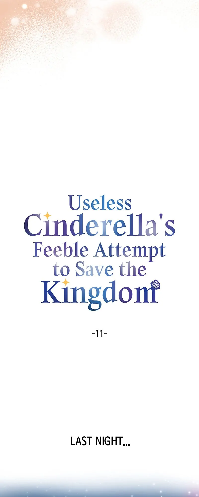 Useless Cinderella’s Feeble Attempt to Save the Kingdom Chapter 11 - Page 4