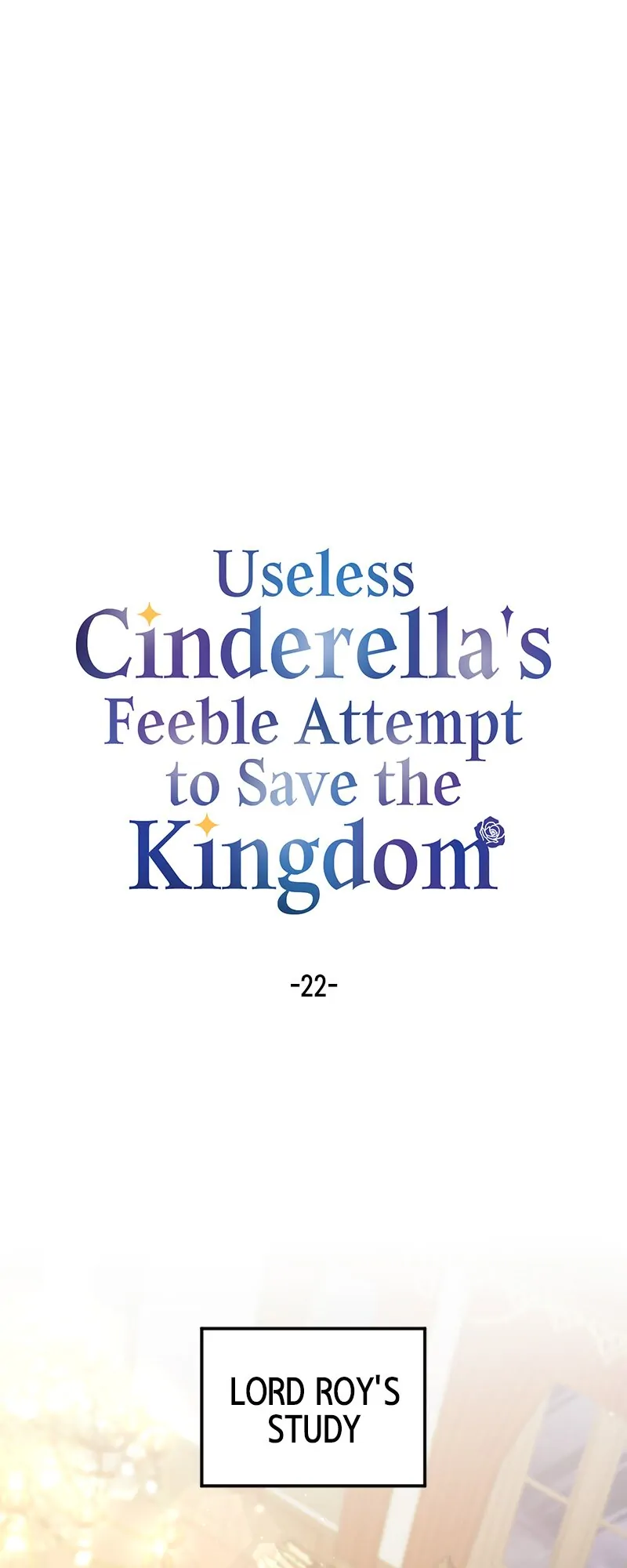 Useless Cinderella’s Feeble Attempt to Save the Kingdom Chapter 22 - Page 1